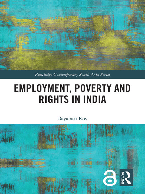 Title details for Employment, Poverty and Rights in India by Dayabati Roy - Available